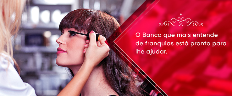 O banco que mais entende de franquias esta pronto para lhe ajudar.